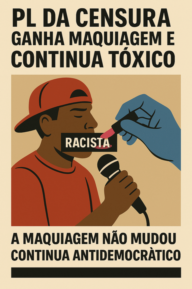 Imagem crítica sobre o PL da Censura Arapongas com emenda cosmética, evidenciando a censura autoritária contra a cultura periférica